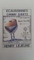 Affiche pour l'exposition <strong><em>Henry Lejeune : Chimay d'arts</em></strong> , au Bar Le Canaillou (Ecaussinnes) , du 27 septembre au 12 octobre 2003